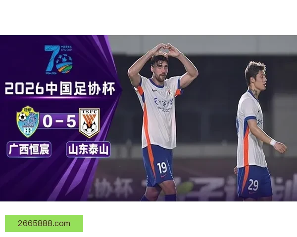 泽卡独造四助泰山大胜广西晋级
